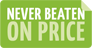 Never Beaten on Price